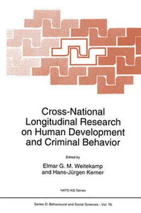 Weitekamp / Kerner | Cross-National Longitudinal Research on Human Development and Criminal Behavior | E-Book | www.sack.de