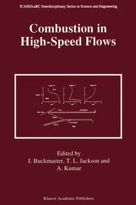 Buckmaster / Jackson / Kumar |  Combustion in High-Speed Flows | eBook | Sack Fachmedien