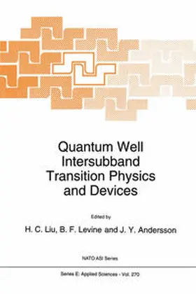 Levine / Andersson | Quantum Well Intersubband Transition Physics and Devices | E-Book | sack.de