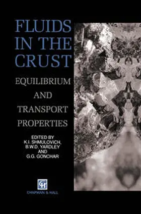 Shmulovich / Yardley / Gonchar |  Fluids in the Crust | eBook | Sack Fachmedien