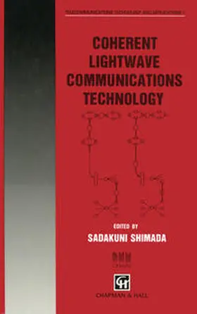 Shimada |  Coherent Lightwave Communications Technology | eBook | Sack Fachmedien