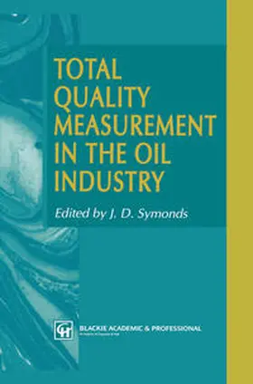 Symonds | Total Quality Measurement in the Oil Industry | E-Book | www.sack.de