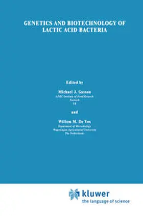 Gasson / de Vos |  Genetics and Biotechnology of Lactic Acid Bacteria | eBook | Sack Fachmedien
