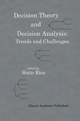 Ríos | Decision Theory and Decision Analysis: Trends and Challenges | E-Book | www.sack.de