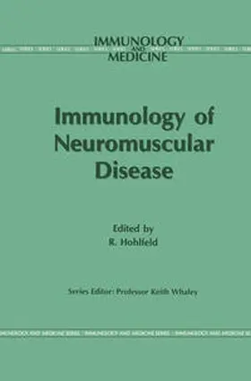 Hohlfeld |  Immunology of Neuromuscular Disease | eBook | Sack Fachmedien