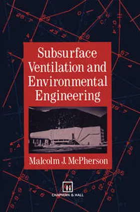 McPherson | Subsurface Ventilation and Environmental Engineering | E-Book | www.sack.de