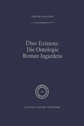 Haefliger | Über Existenz: Die Ontologie Roman Ingardens | E-Book | www.sack.de