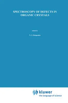 Ostapenko / Sugakov / Shpak | Spectroscopy of Defects in Organic Crystals | E-Book | www.sack.de