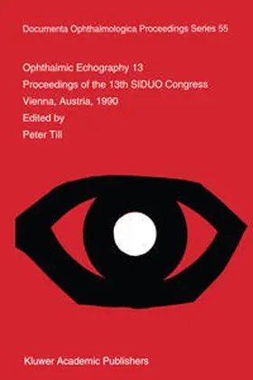 Till |  Ophthalmic Echography 13 | eBook | Sack Fachmedien
