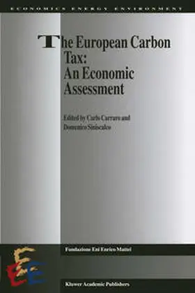 Carraro / Siniscalco |  The European Carbon Tax: An Economic Assessment | eBook | Sack Fachmedien