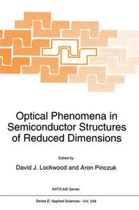 Lockwood / Pinczuk | Optical Phenomena in Semiconductor Structures of Reduced Dimensions | E-Book | sack.de