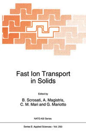 Scrosati / Magistris / Mari | Fast Ion Transport in Solids | E-Book | sack.de