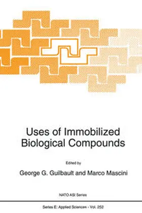 Guilbault / Mascini |  Uses of Immobilized Biological Compounds | eBook | Sack Fachmedien