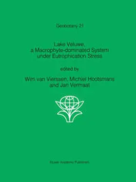 van Vierssen / Hootsmans / Vermaat |  Lake Veluwe, a Macrophyte-dominated System under Eutrophication Stress | eBook | Sack Fachmedien