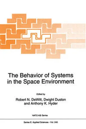 Dewitt / Duston / Hyder |  The Behavior of Systems in the Space Environment | eBook | Sack Fachmedien