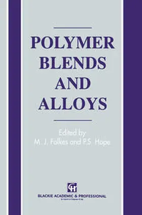 Folkes / Hope | Polymer Blends and Alloys | E-Book | www.sack.de