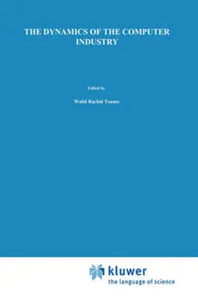 Touma | The Dynamics of the Computer Industry: Modeling the Supply of Workstations and their Components | E-Book | sack.de