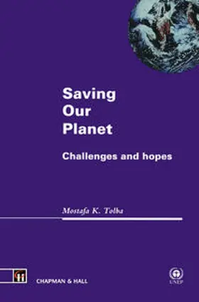 Tolba |  Saving Our Planet | eBook | Sack Fachmedien
