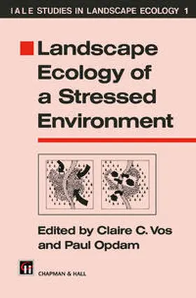 Vos / Opdam |  Landscape Ecology of a Stressed Environment | eBook | Sack Fachmedien