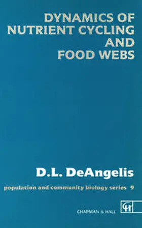 DeAngelis |  Dynamics of Nutrient Cycling and Food Webs | eBook | Sack Fachmedien