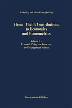 Raj / Koerts |  Henri Theil’s Contributions to Economics and Econometrics | eBook | Sack Fachmedien