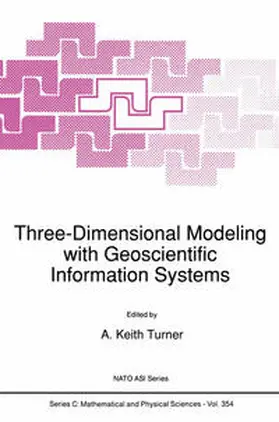 Turner | Three-Dimensional Modeling with Geoscientific Information Systems | E-Book | sack.de