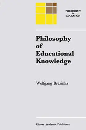 Brezinka | Philosophy of Educational Knowledge | E-Book | www.sack.de