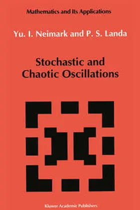 Neimark / Landa | Stochastic and Chaotic Oscillations | E-Book | sack.de