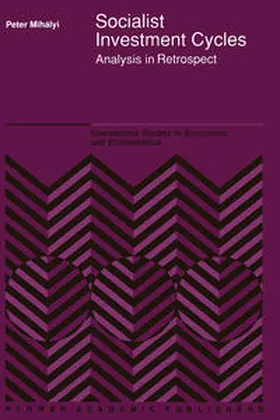 Mihályi | Socialist Investment Cycles | E-Book | sack.de