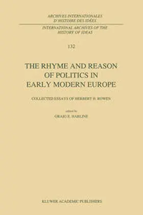 Harline |  The Rhyme and Reason of Politics in Early Modern Europe | eBook | Sack Fachmedien
