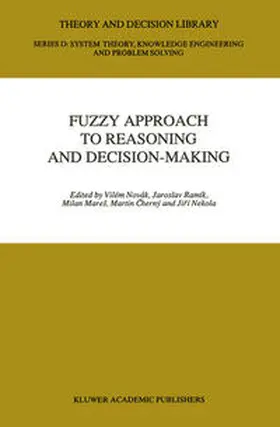 Novák / Ramík / Mares | Fuzzy Approach to Reasoning and Decision-Making | E-Book | sack.de