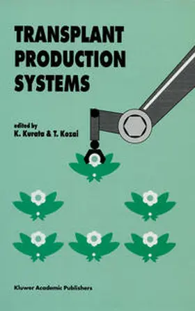 Kurata / Kozai |  Transplant Production Systems | eBook | Sack Fachmedien