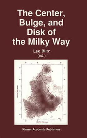 Blitz |  The Center, Bulge, and Disk of the Milky Way | eBook | Sack Fachmedien