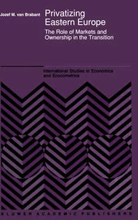 Van Brabant |  Privatizing Eastern Europe | eBook | Sack Fachmedien