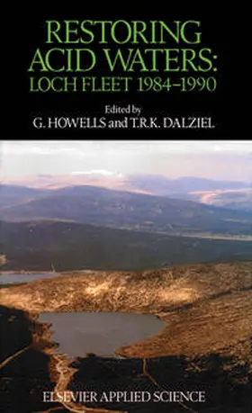 Howells / Dalziel |  Restoring Acid Waters: Loch Fleet 1984–1990 | eBook | Sack Fachmedien