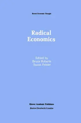 Roberts / Feiner |  Radical Economics | eBook | Sack Fachmedien