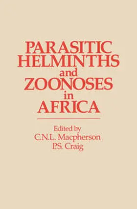 Craig / MacPherson | Parasitic helminths and zoonoses in Africa | E-Book | www.sack.de