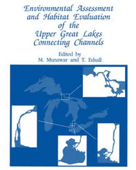 Munawar / Edsall | Environmental Assessment and Habitat Evaluation of the Upper Great Lakes Connecting Channels | E-Book | www.sack.de