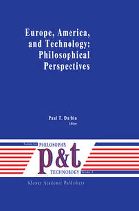 Durbin |  Europe, America, and Technology: Philosophical Perspectives | eBook | Sack Fachmedien