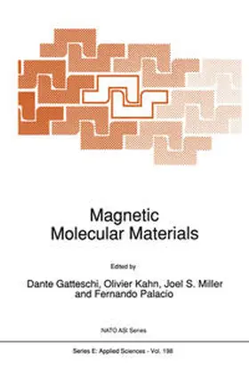 Gatteschi / Kahn / Miller |  Magnetic Molecular Materials | eBook | Sack Fachmedien
