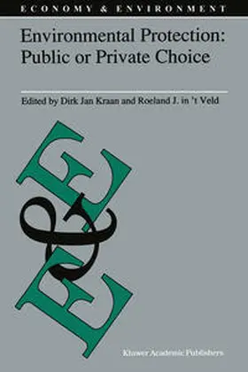 Kraan / in 't Veld | Environmental Protection: Public or Private Choice | E-Book | www.sack.de