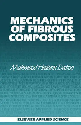 Datoo | Mechanics of Fibrous Composites | E-Book | www.sack.de