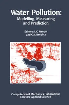 Wrobel / Brebbia |  Water Pollution: Modelling, Measuring and Prediction | eBook | Sack Fachmedien