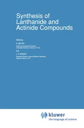 Meyer / Morss |  Synthesis of Lanthanide and Actinide Compounds | eBook | Sack Fachmedien