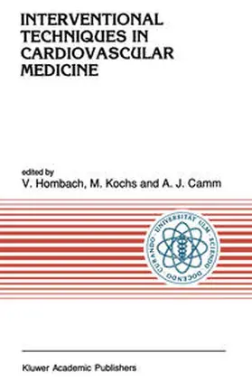 Hombach / Kochs / Camm |  Interventional Techniques in Cardiovascular Medicine | eBook | Sack Fachmedien