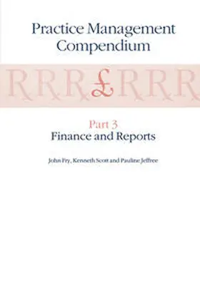 Fry / Scott / Jeffree | Practice Management Compendium | E-Book | sack.de