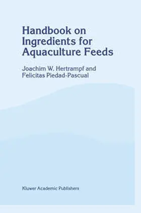 Hertrampf / Piedad-Pascual | Handbook on Ingredients for Aquaculture Feeds | E-Book | www.sack.de
