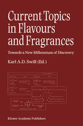 Swift |  Current Topics in Flavours and Fragrances | eBook | Sack Fachmedien