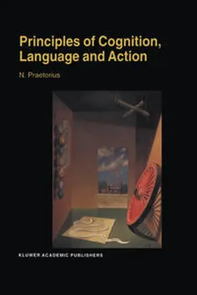 Praetorius |  Principles of Cognition, Language and Action | eBook | Sack Fachmedien