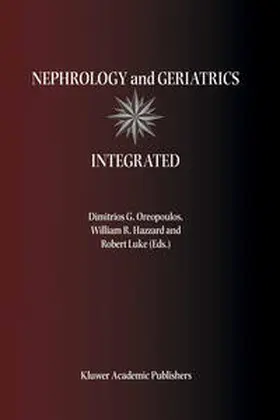 Oreopoulos |  Nephrology and Geriatrics Integrated | eBook | Sack Fachmedien